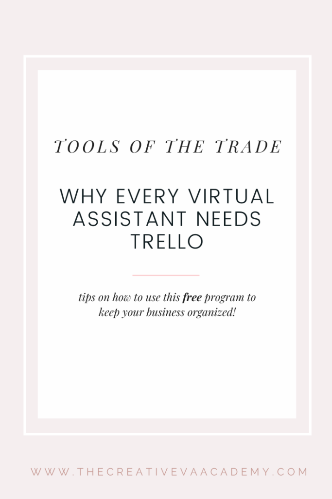 How to use Trello to organize your virtual assistant business - The Creative VA Academy | Virtual assistant training and digital courses for creatives