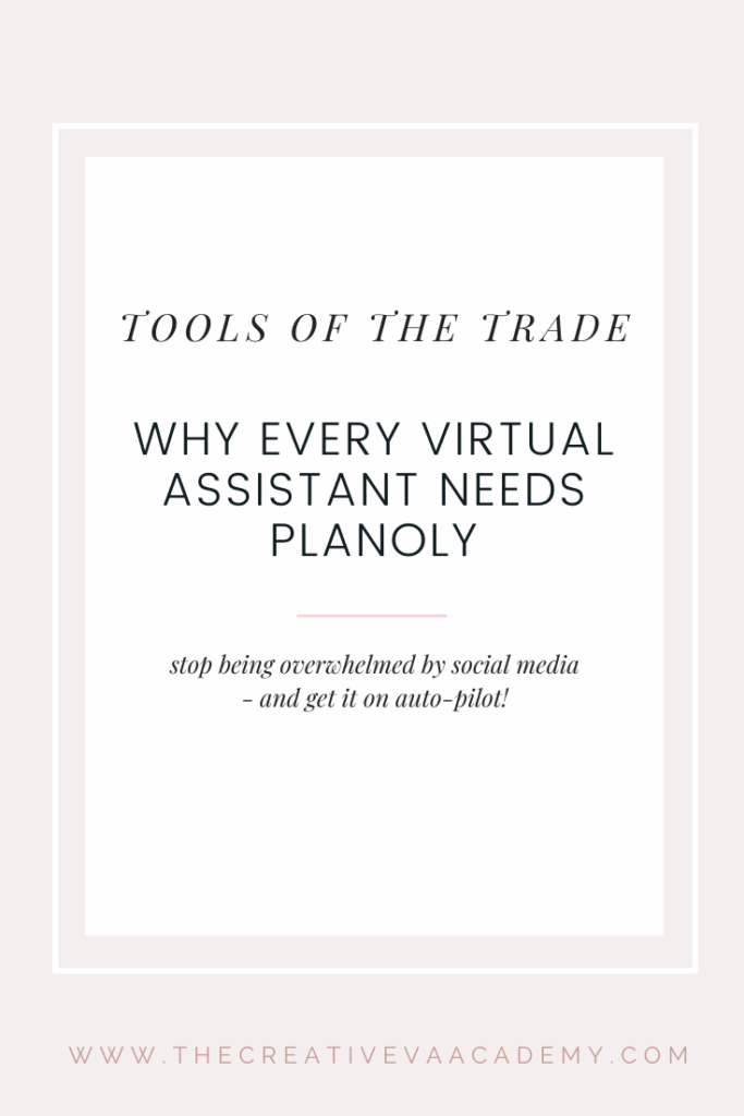 Why I love Planoly as a virtual assistant - Ava And The Bee and The Creative VA Academy | Virtual assistant and training and digital courses for creatives