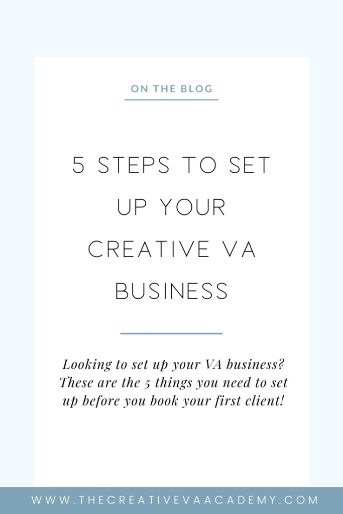 5 Steps To Set Up Your Creative VA Business | The Creative VA Academy