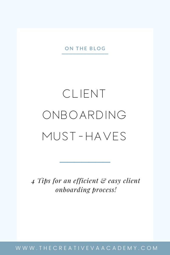 4 Tips For Client Onboarding for Creative Virtual Assistants | The Creative VA Academy