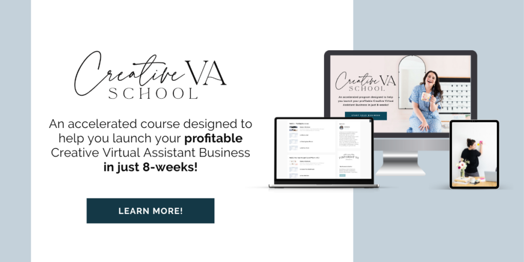 Learn how to start your creative virtual assistant business with The Creative VA School
