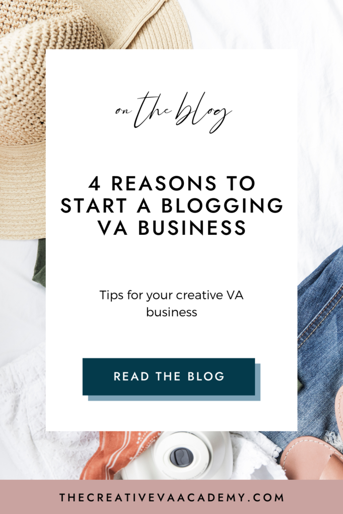 4 Reasons to start a blogging va business